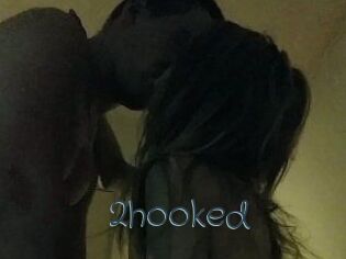 2hooked