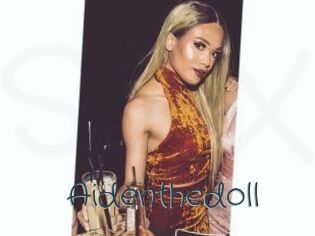 Aidenthedoll