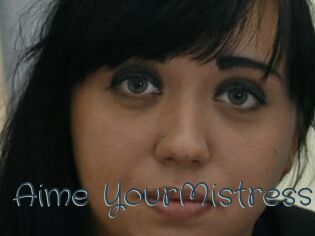 Aime_YourMistress