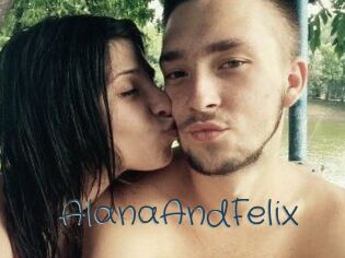 AlanaAndFelix