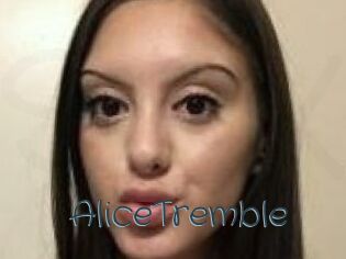 AliceTremble
