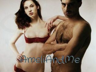 AmeliAndMe