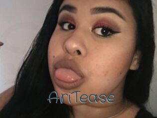 AriTease