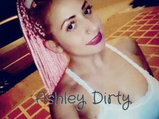 Ashley_Dirty