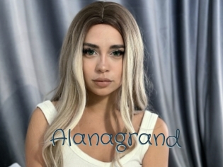 Alanagrand