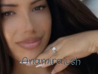 Anamiralush
