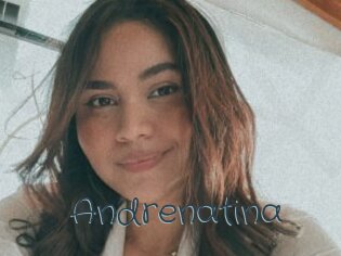 andrenatina Sexcam Livesex