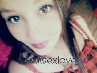 Aniisexlove