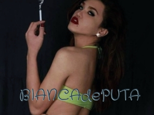 BIANCAdePUTA