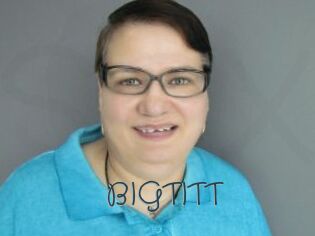 BIGTITT Sexcam Livesex