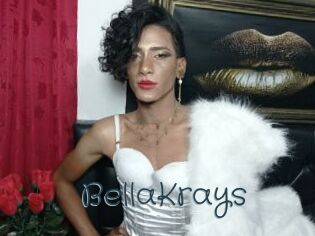 BellaKrays