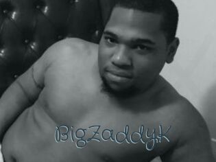 BigZaddyK