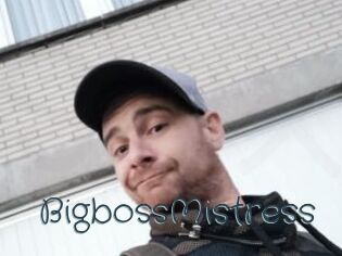 BigbossMistress