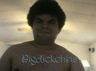Bigdickchris