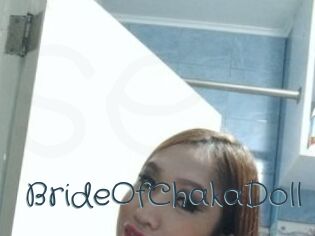 BrideOfChakaDoll