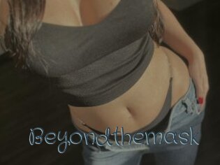 Beyondthemask