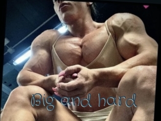 Big_and_hard