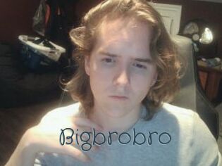 Bigbrobro