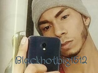 blackhotbig1512 Sexcam Livesex