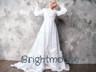 Brightmouse