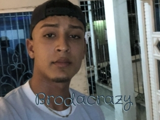 Brodacrazy
