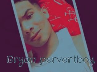 Bryan_pervertboy