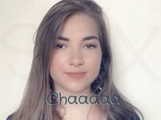 Chaaaaa