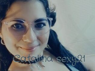 catalina_sexy21 Sexcam Livesex