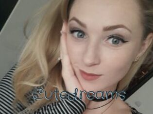 Cutedreams