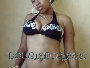 DOUBLEBUBLES22