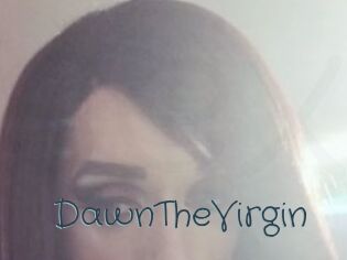 DawnTheVirgin