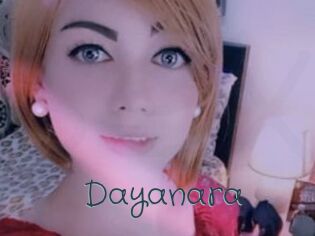 Dayanara