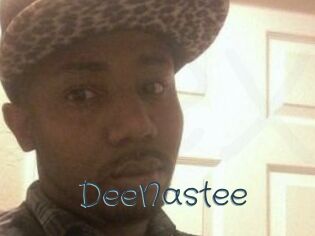 DeeNastee