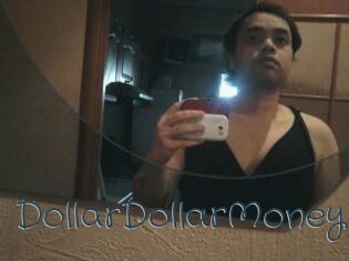 DollarDollarMoney
