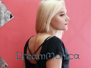 DreamMonica