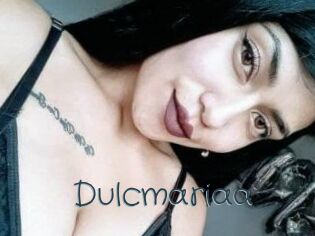 Dulcmariaa