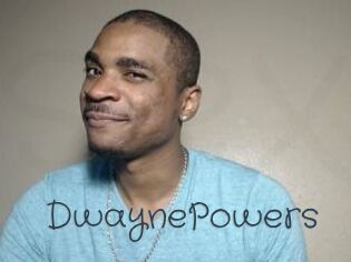 DwaynePowers