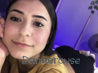 Danaerouse