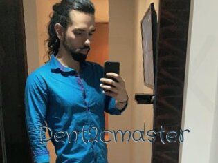 Dent2cmaster