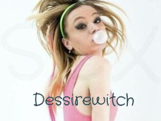 Dessirewitch