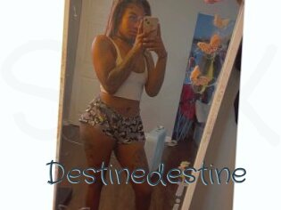 Destinedestine