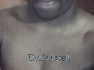 Dickuwell