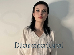 Dilaranatural