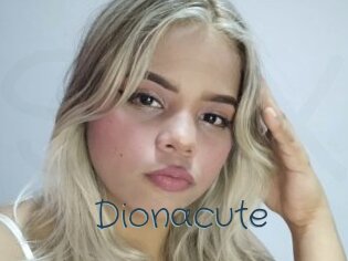 Dionacute