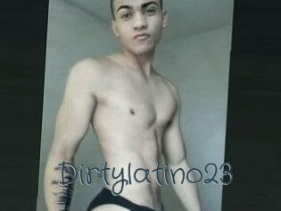 Dirtylatino23