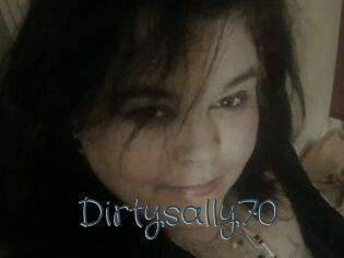 Dirtysally70