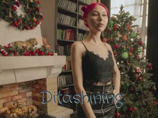 Ditashining