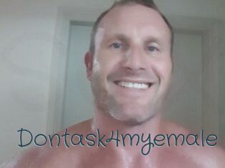 Dontask4myemale
