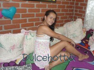 Dulcehottxx