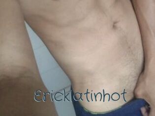 Ericklatinhot